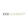 ETM Flooring LLC